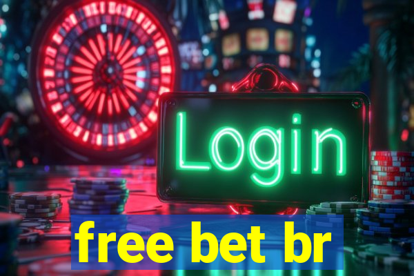 free bet br